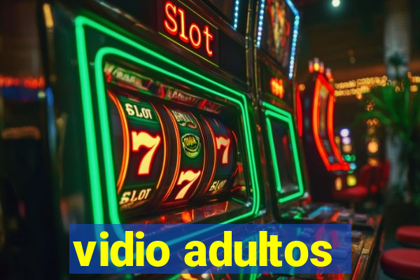 vidio adultos